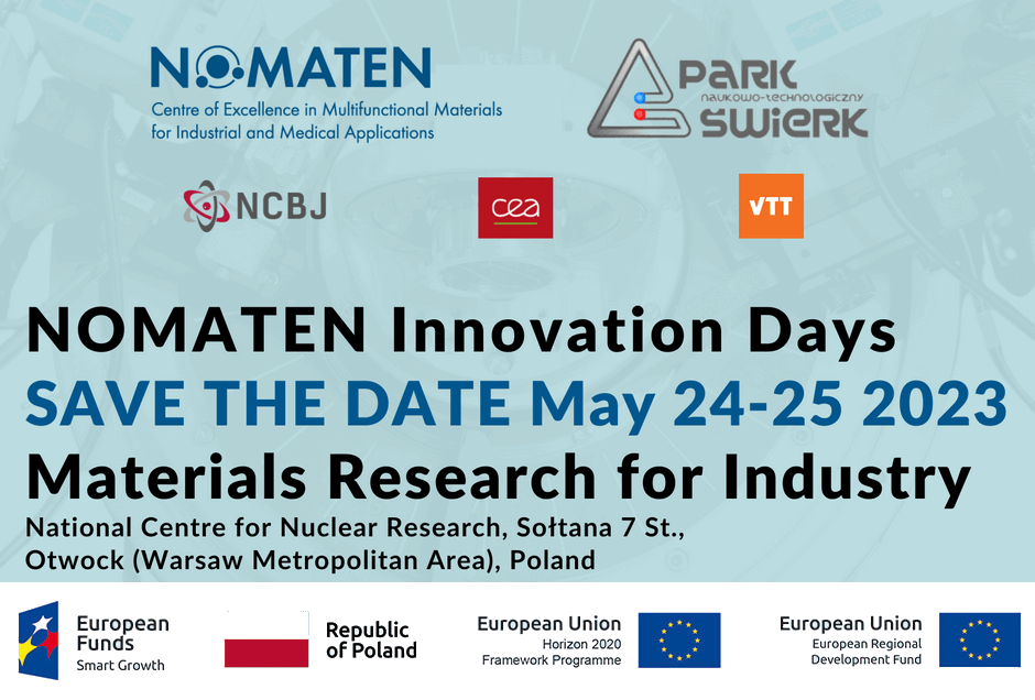 NOMATEN Innovation Days - Materials Research for Industry / Dni Innowacji NOMATEN – Badania materiałowe dla przemysłu
