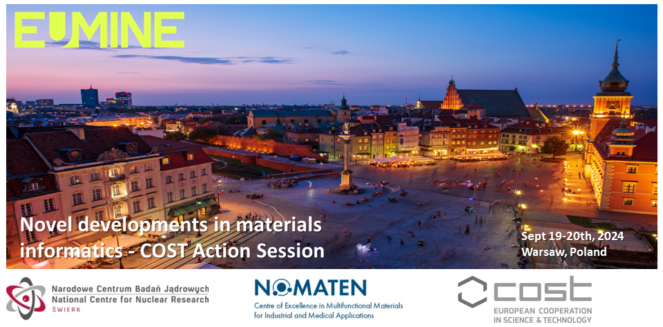 Novel developments in materials informatics - COST Action Session